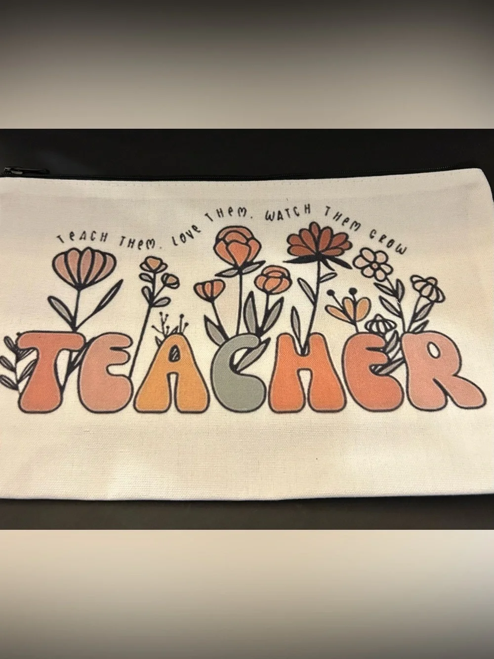 Teacher Themed Canvas Zipper Storage Pouch with 8 Colorful Sayings Available NIP